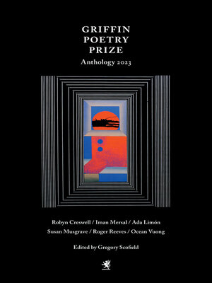 cover image of The 2023 Griffin Poetry Prize Anthology